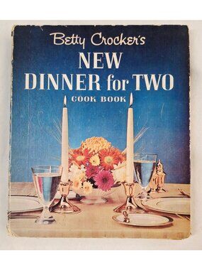 Betty Crockers New Dinner For Two Cookbook 1st Edition 1964 Spiral-Bound